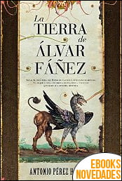 La tierra de Álvar Fáñez de Antonio Pérez Henáres