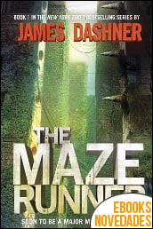 The Maze Runner de James Dashner