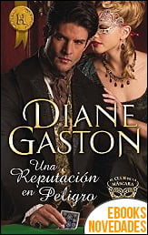 Una reputación en peligro de Diane Gaston