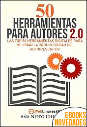 Descargar libro 50 Herramientas para autores 2.0 de Ana Nieto 50 Herramientas para autores 2.0 de Ana Nieto