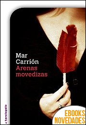 Descargar libro Arenas movedizas de Mar Carrión Arenas movedizas de Mar Carrión
