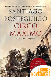 Circo Máximo de Santiago Posteguillo