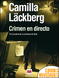 Crimen en directo de Camilla Läckberg