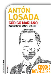 Descargar libro Código Mariano de Antón Losado Código Mariano de Antón Losado