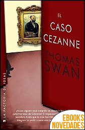 Descargar libro El caso Cézanne de Thomas Swan El caso Cézanne de Thomas Swan