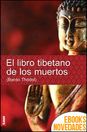 El libro tibetano de los muertos de Anónimo