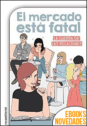 Descargar libro El mercado está fatal de Alena KH El mercado está fatal de Alena KH