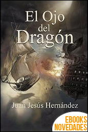 El ojo del dragón de Juan Jesús Hernández
