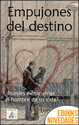 Descargar libro Empujones del destino de Lucía Herrero Empujones del destino de Lucía Herrero