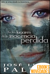 En los lugares de la inocencia perdida de José Luis Palma