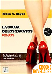 La bruja de los zapatos rojos de Helen C. Rogue