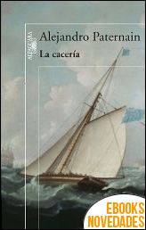 La cacería de Alejandro Paternain La cacería de Alejandro Paternain