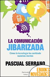 La comunicación jibarizada de Pascual Serrano