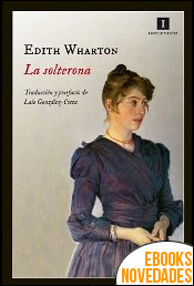 La solterona de Edith Wharton