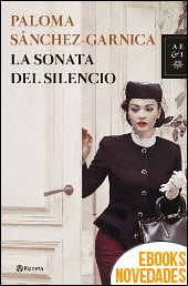 La sonata del silencio de Paloma Sánchez-Garnica