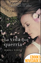 Descargar libro La vida que querría de Jemma Forte La vida que querría de Jemma Forte