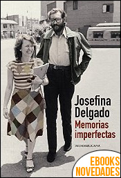 Descargar libro Memorias imperfectas de Josefina Delgado Memorias imperfectas de Josefina Delgado