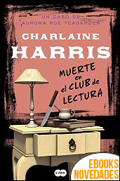 Descargar libro Muerte en el club de lectura de Charlaine Harris Muerte en el club de lectura de Charlaine Harris
