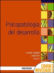 Psicopatología del desarrollo de Lourdes Ezpeleta y Josep Toro Trallero