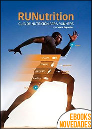 RUNutrition. Guía de Nutrición para Runners de Chema Arguedas