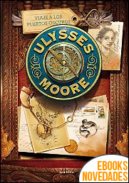 Descargar libro Ulysses Moore 14. Viaje a los puertos oscuros de Pierdomenico Baccalario Ulysses Moore 14. Viaje a los puertos oscuros de Pierdomenico Baccalario