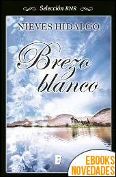 Descargar libro Brezo blanco de Nieves Hidalgo Brezo blanco de Nieves Hidalgo