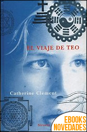 El viaje de Teo de Catherine Clément