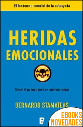 Heridas emocionales de Bernardo Stamateas