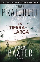 La Tierra Larga de Terry Pratchett y Stephen Baxter