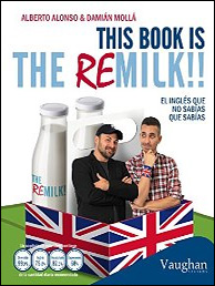 This book is the remilk!! de Alberto Alonso y Damián Mollá