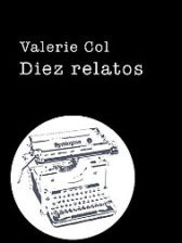 Diez relatos de Valerie Col