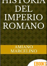 Historia del Imperio Romano de Amiano Marcelino