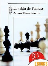 La tabla de Flandes de Arturo Pérez-Reverte