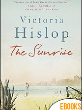 The Sunrise de Victoria Hislop