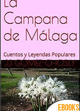 La Campana de Málaga de JJ Gómez-Chosly